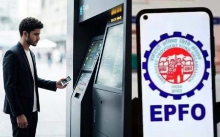 PF पैसा निकालना हुआ आसान: अब ATM से भी कर सकेंगे विड्रॉ, EPFO ला रहा नई सुविधा